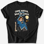 Back by Lunch, She Said T-Shirt — Black