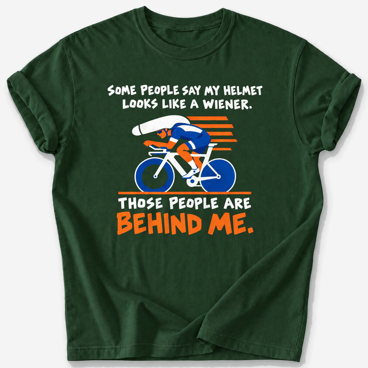 Behind Me T-Shirt — Forest Green
