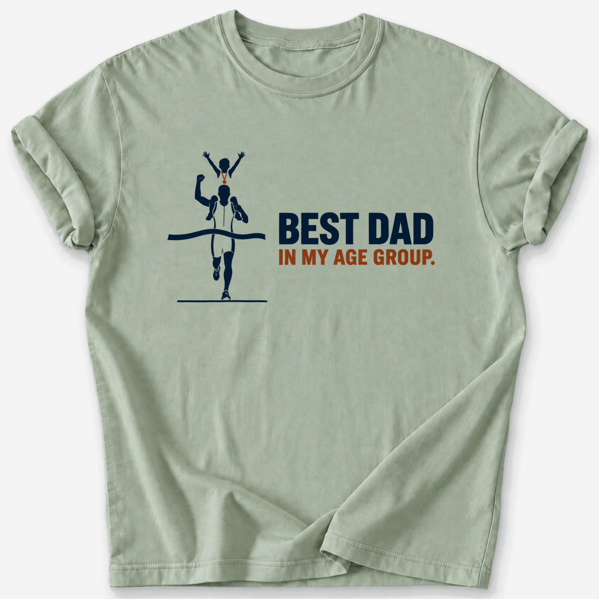 Best Dad in My Age Group T-Shirt — Sage