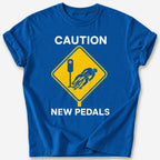 Caution: New Pedals T-Shirt — Royal