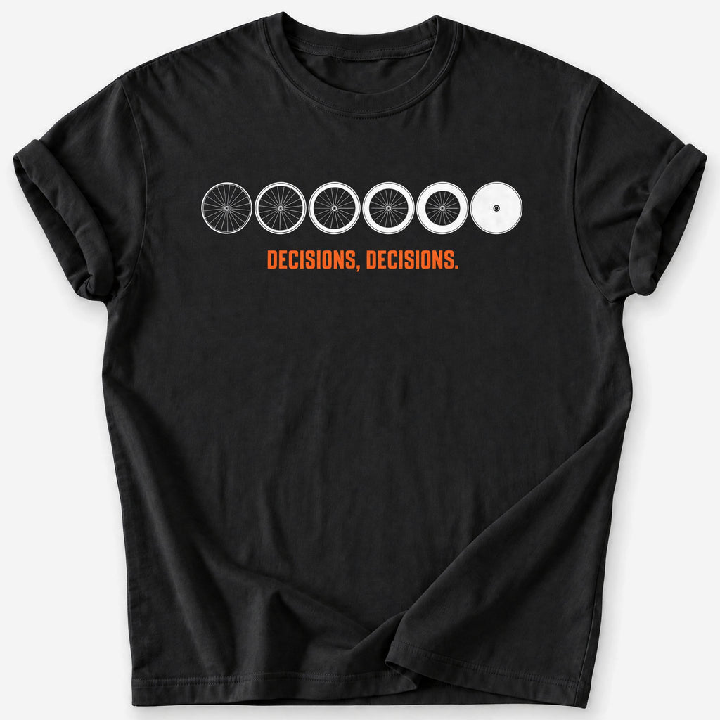 Decisions, Decisions T-Shirt — Black