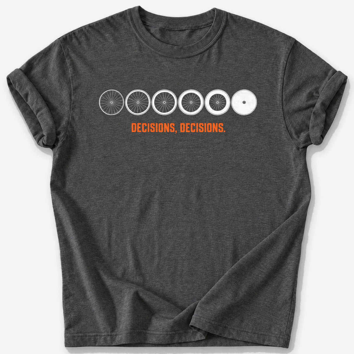Decisions, Decisions T-Shirt — Dark Heather