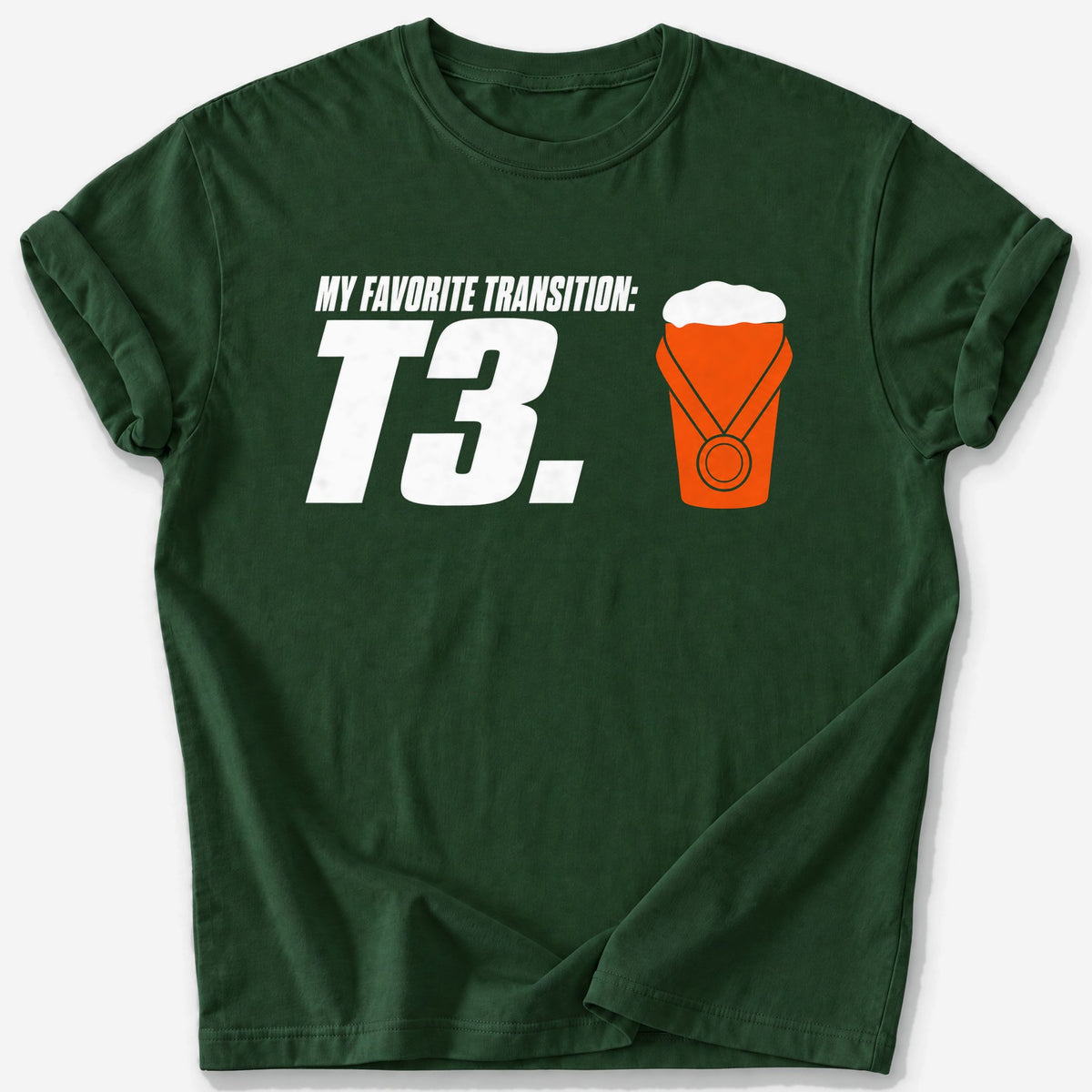 Favorite Transition: T3 T-Shirt — Forest Green