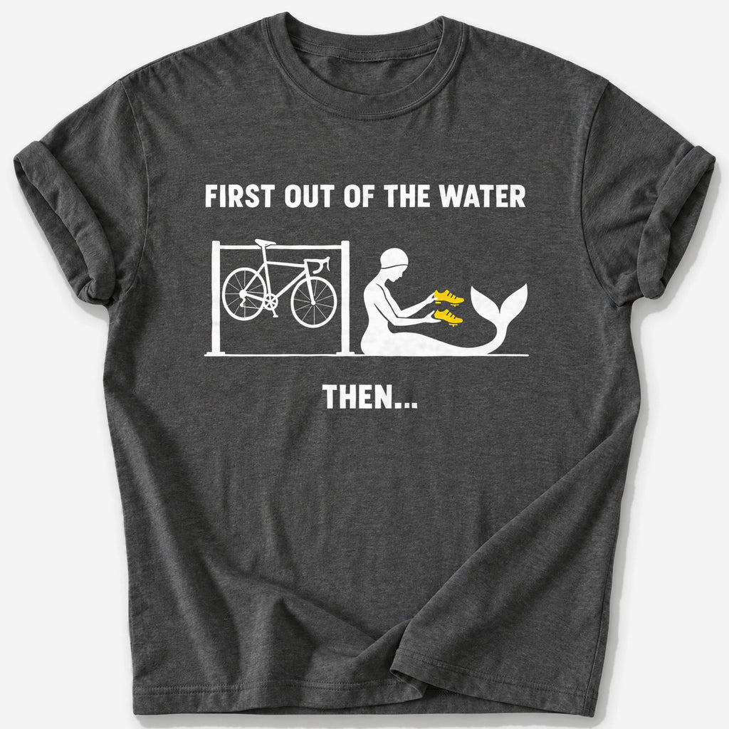 First Out of the Water T-Shirt — Dark Heather