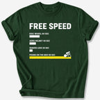 Free Speed T-Shirt — Forest Green