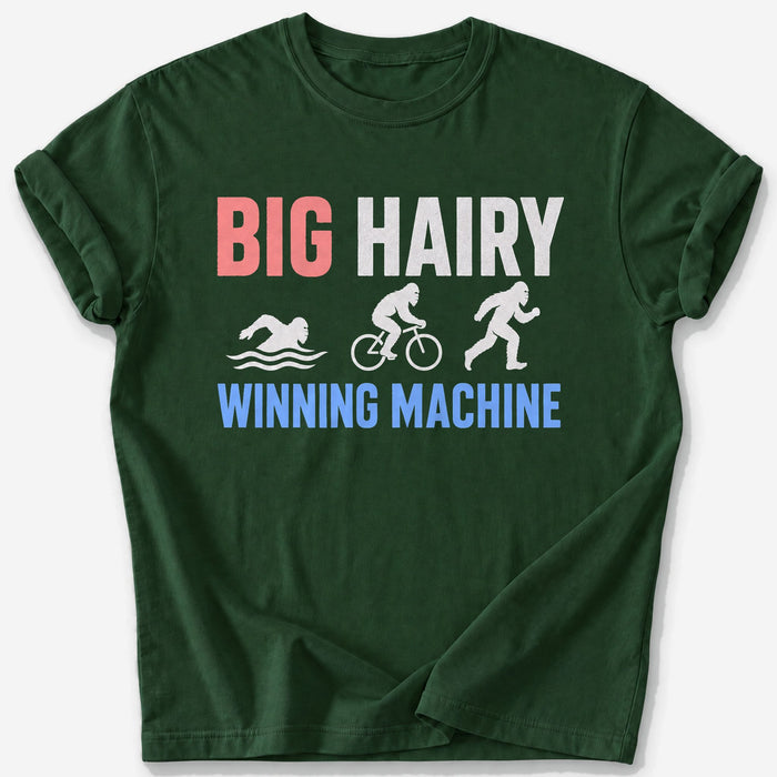 Hairy Winning Machine T-Shirt