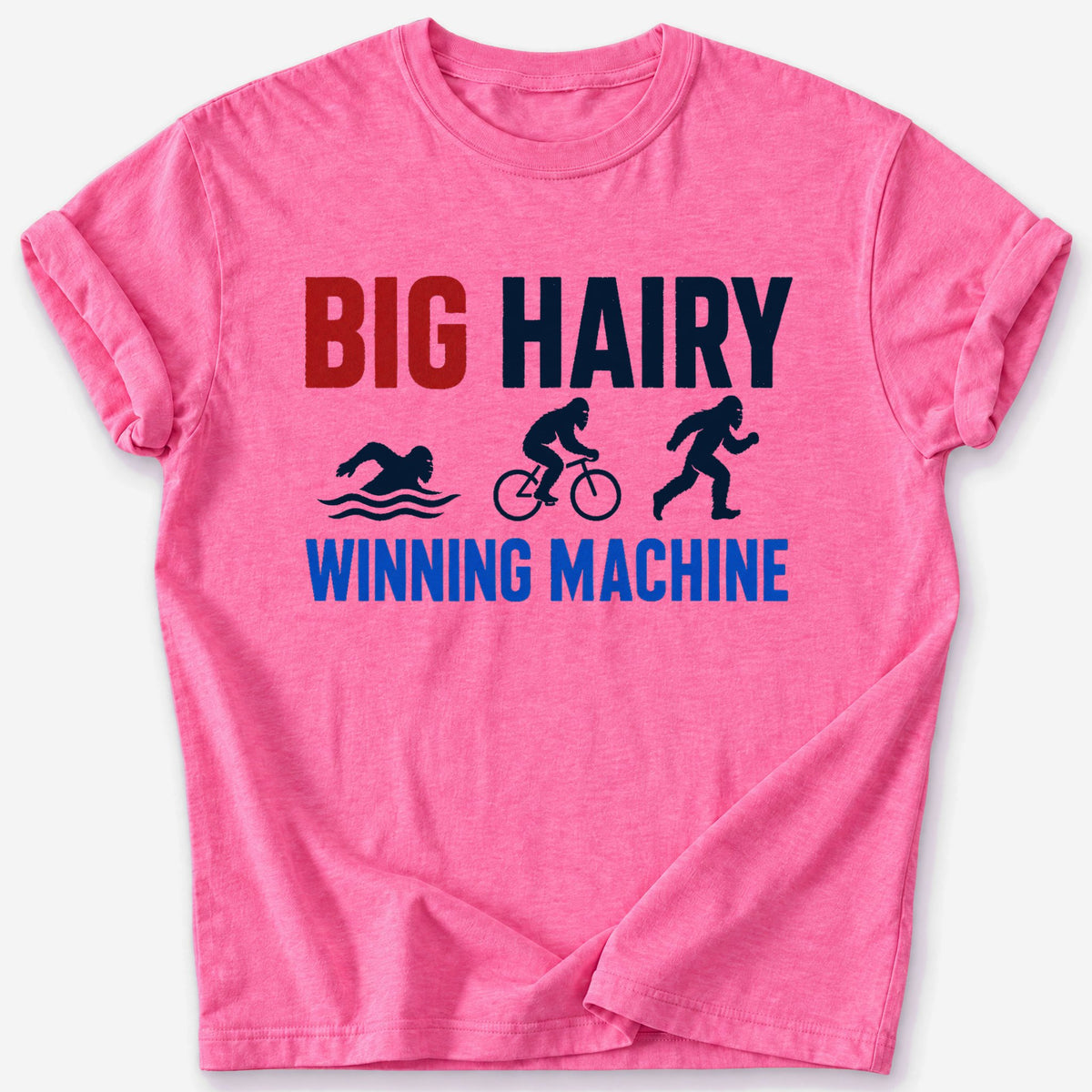 Hairy Winning Machine T-Shirt — Heather Heliconia
