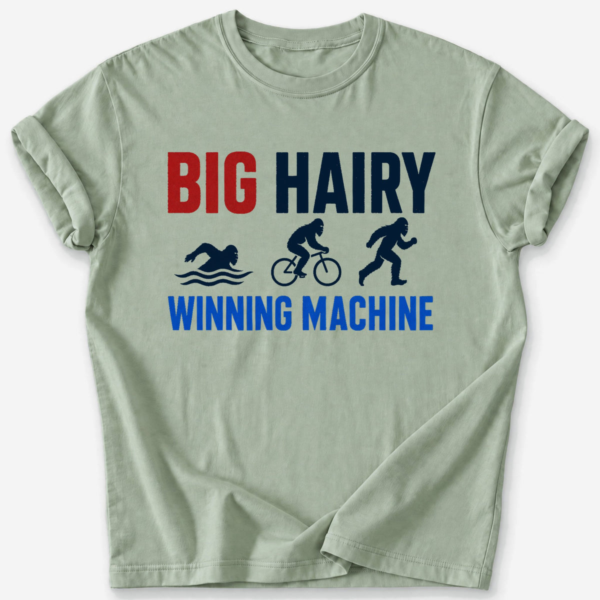 Hairy Winning Machine T-Shirt — Sage