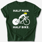 Half Man, Half Bike T-Shirt — Forest Green