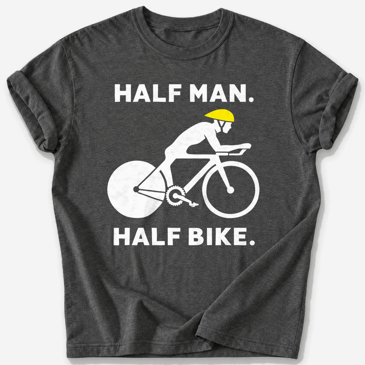 Half Man, Half Bike T-Shirt — Dark Heather