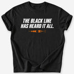 Heard It All T-Shirt — Black