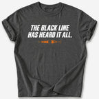 Heard It All T-Shirt — Dark Heather