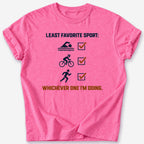 Least Favorite Sport T-Shirt — Heather Heliconia