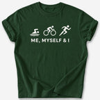 Me, Myself & I T-Shirt — Forest Green