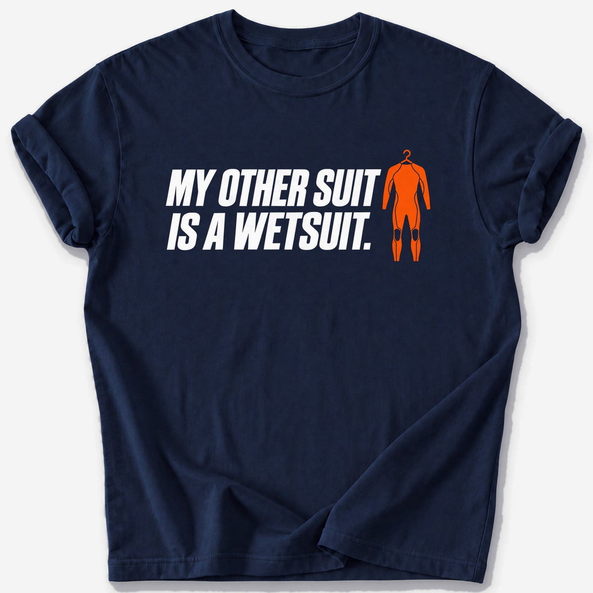 My Other Suit T-Shirt — Navy