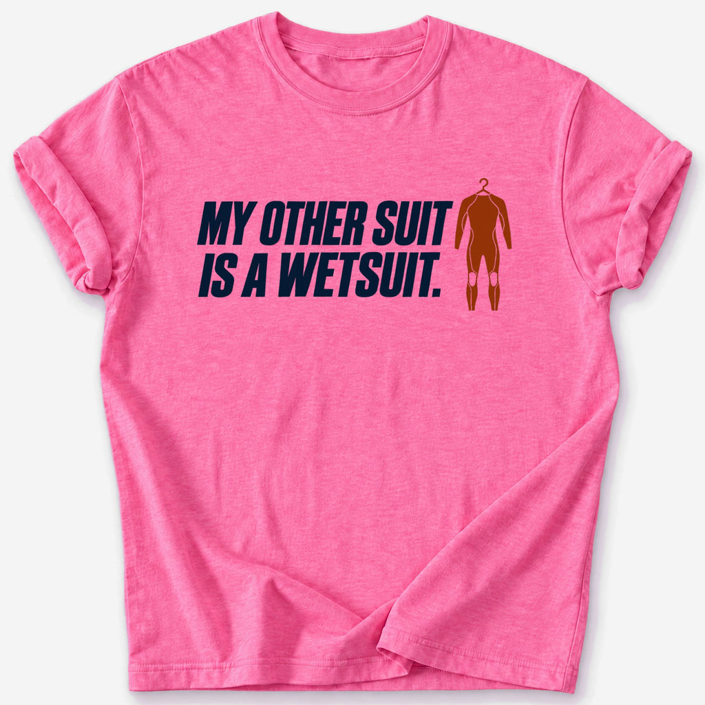 My Other Suit T-Shirt — Heather Heliconia