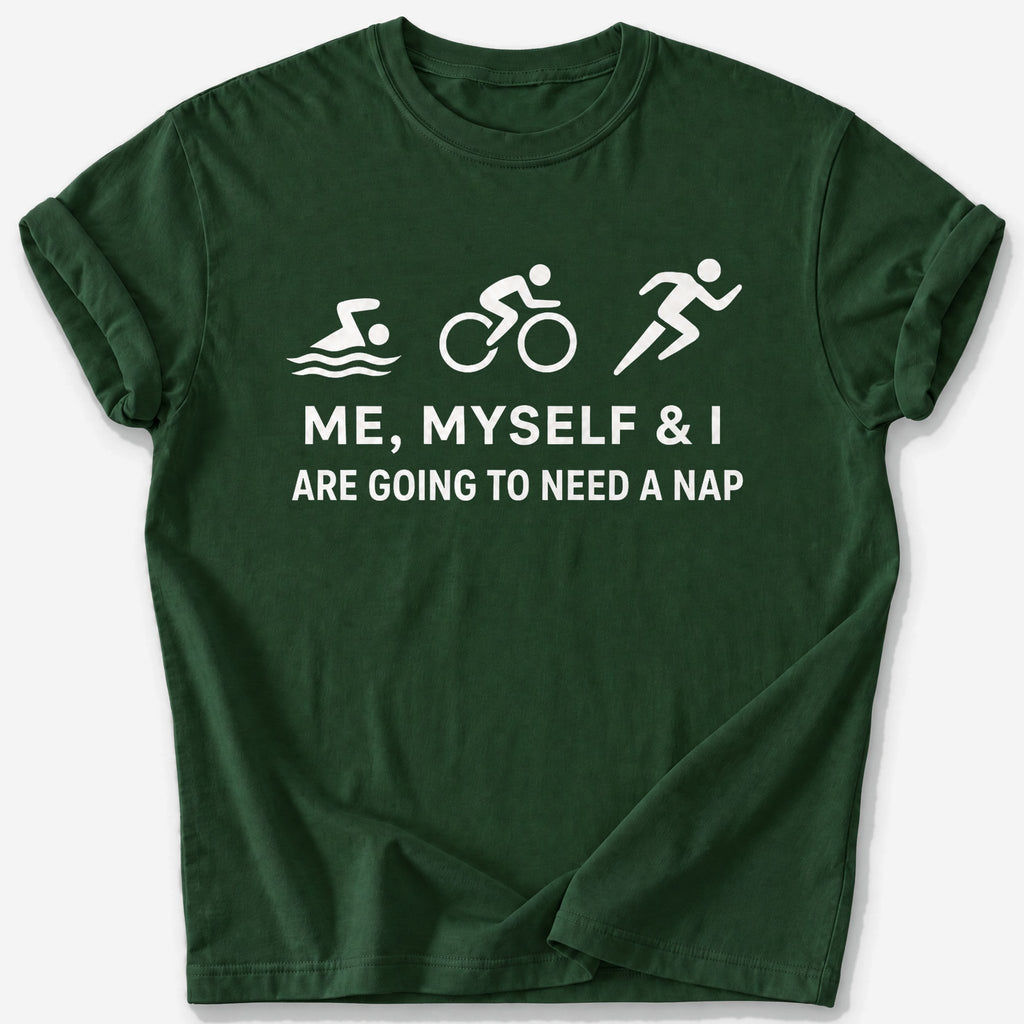 Need a Nap T-Shirt — Forest Green