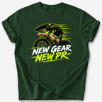 New Gear, New PR T-Shirt — Forest Green
