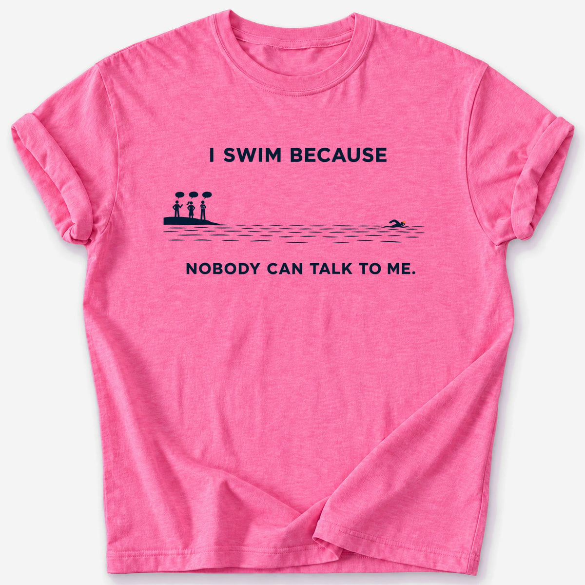 Nobody Can Talk to Me T-Shirt — Heather Heliconia