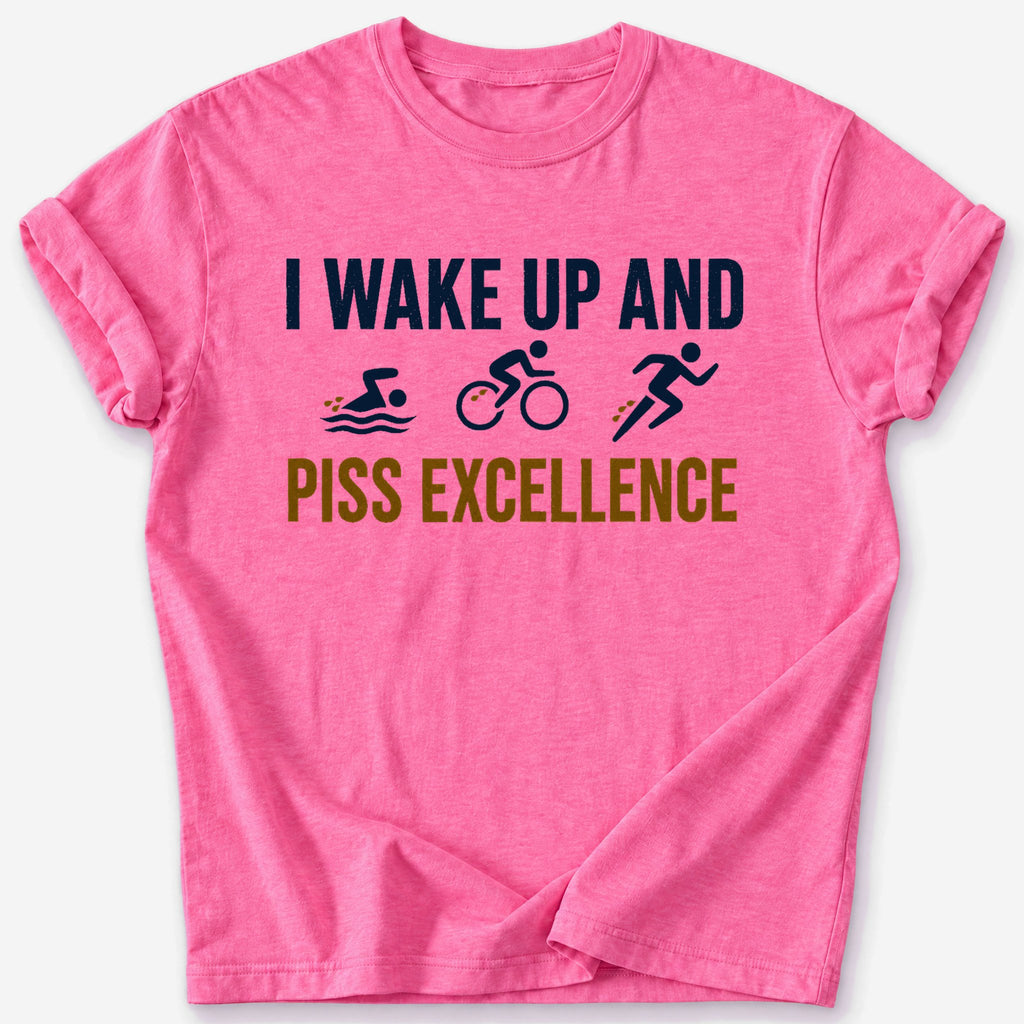 Piss Excellence T-Shirt — Heather Heliconia