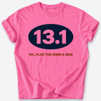Plus the Swim and Bike 13.1 T-Shirt — Heather Heliconia