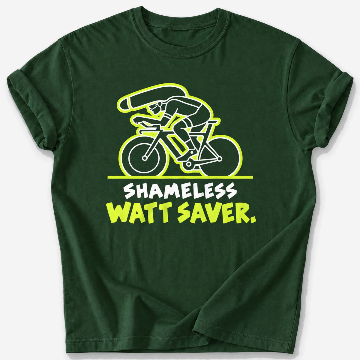 Shameless Watt Saver T-Shirt — Forest Green