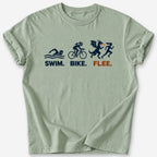 Swim, Bike, Flee T-Shirt — Sage