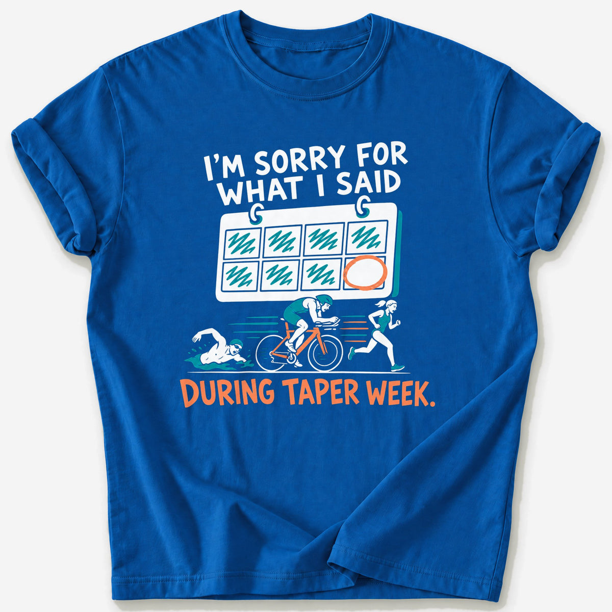 Taper Week Calendar T-Shirt — Royal
