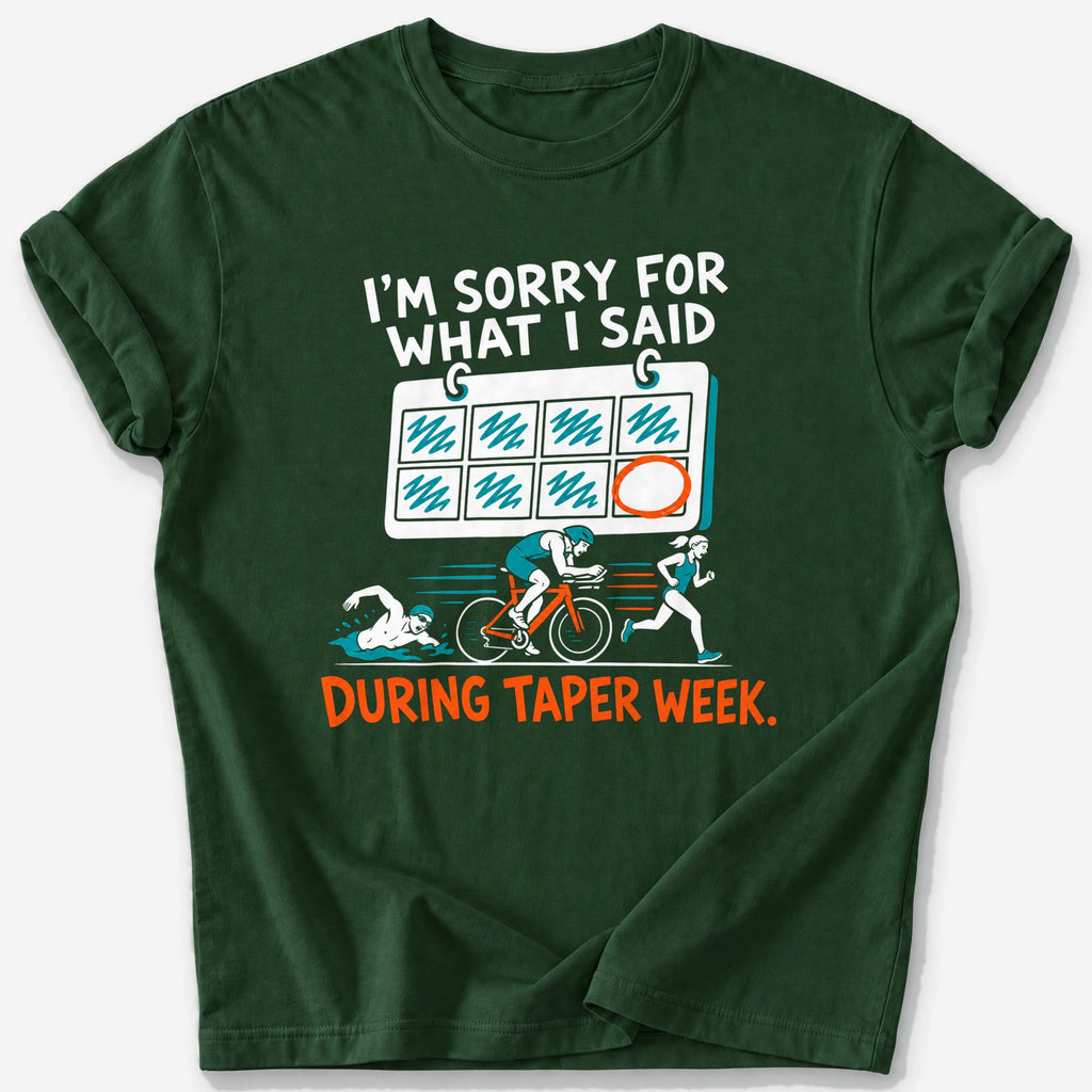 Taper Week Calendar T-Shirt — Forest Green