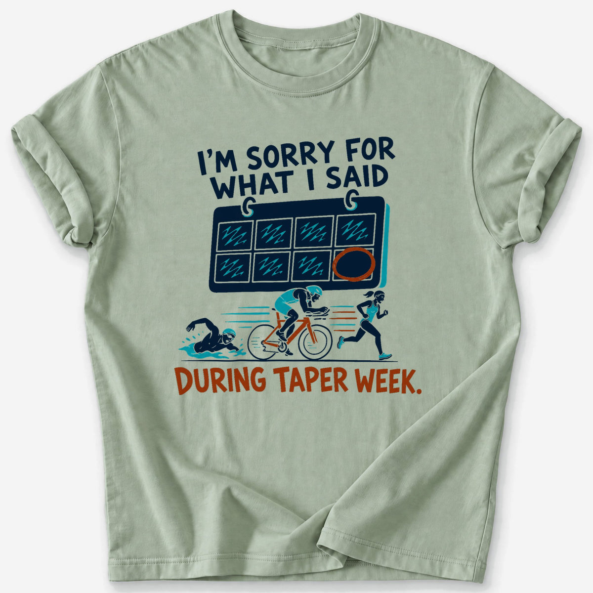 Taper Week Calendar T-Shirt — Sage