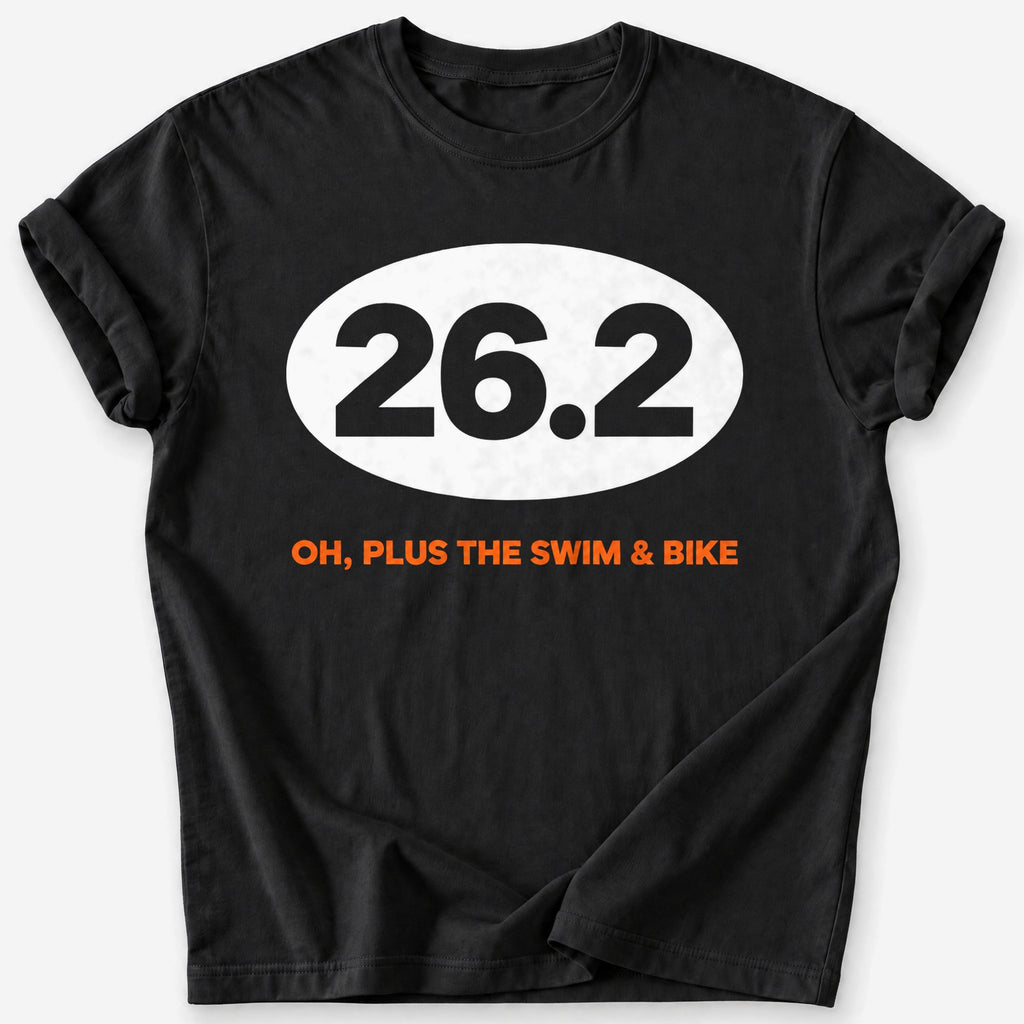 Plus the Swim and Bike 26.2 T-Shirt — Black