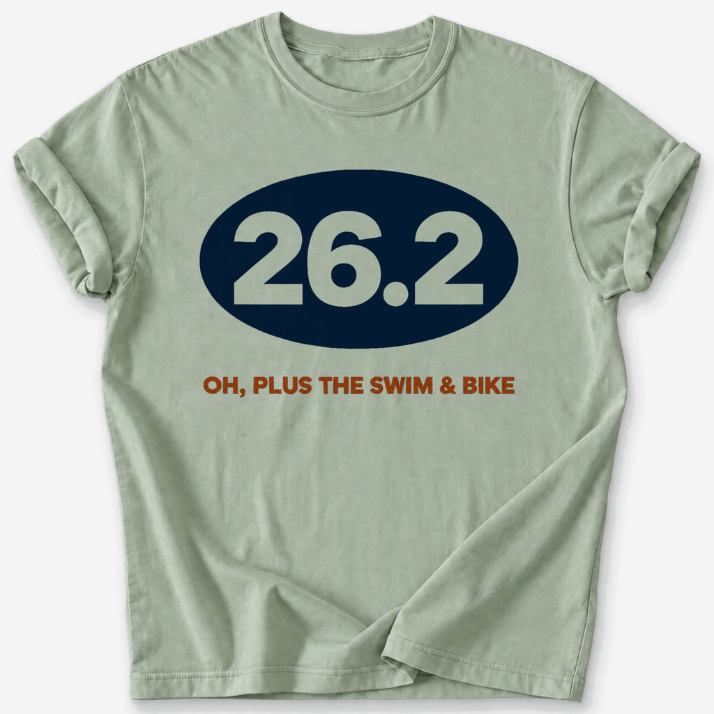 Plus the Swim and Bike 26.2 T-Shirt — Sage