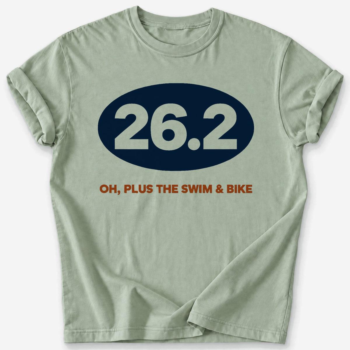 Plus the Swim and Bike 26.2 T-Shirt — Sage