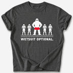 Wetsuit Optional T-Shirt — Dark Heather